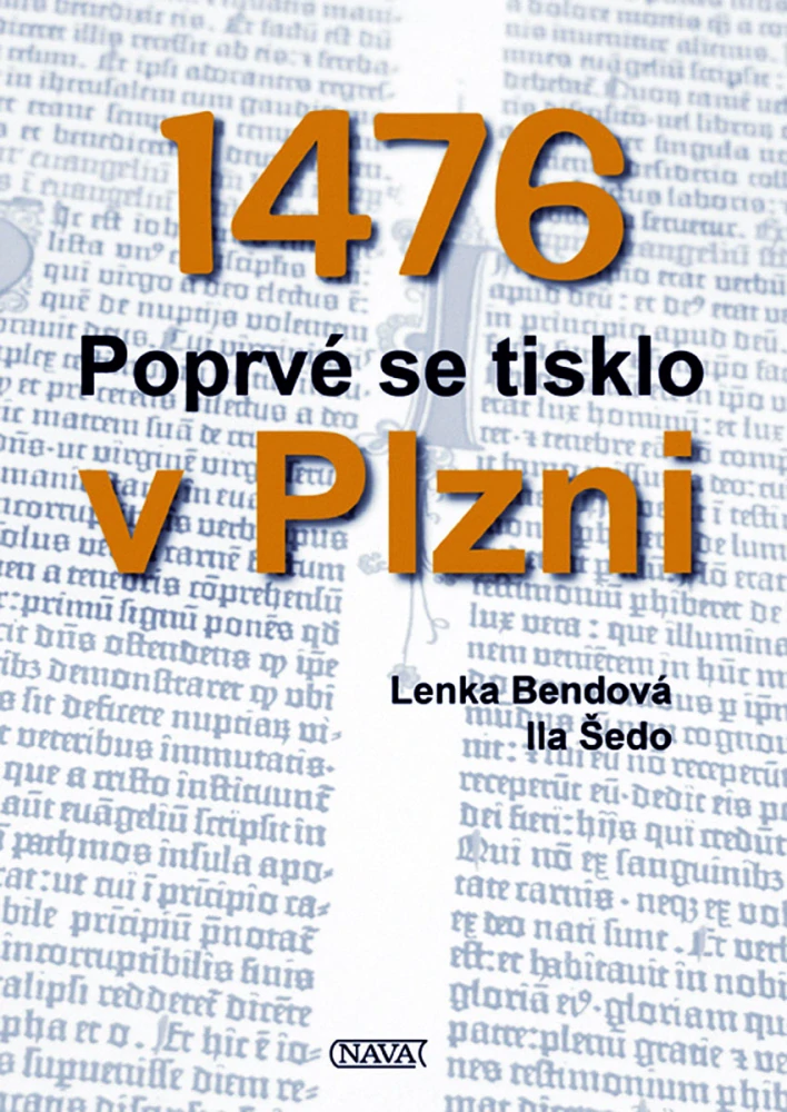 1476 - Poprvé se tisklo v Plzni
